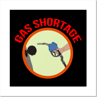 Gas Shortage Posters and Art